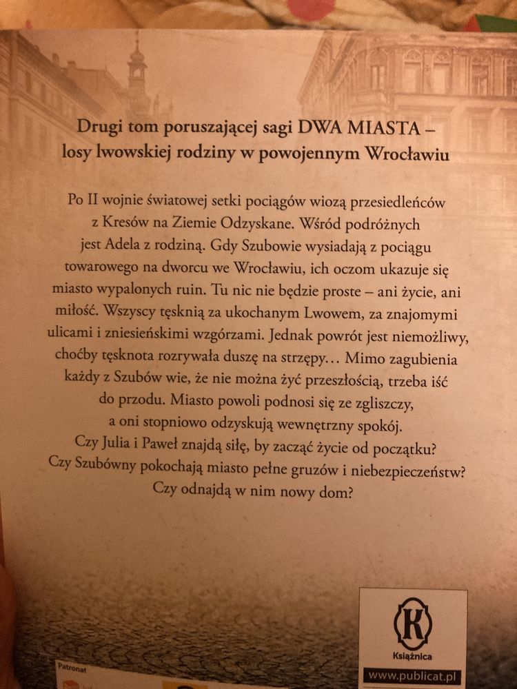 Wrocławskie tęsknoty M. Kowalska dwa miasta