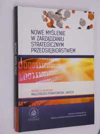 Nowe myślenie w zarządzaniu strategicznym