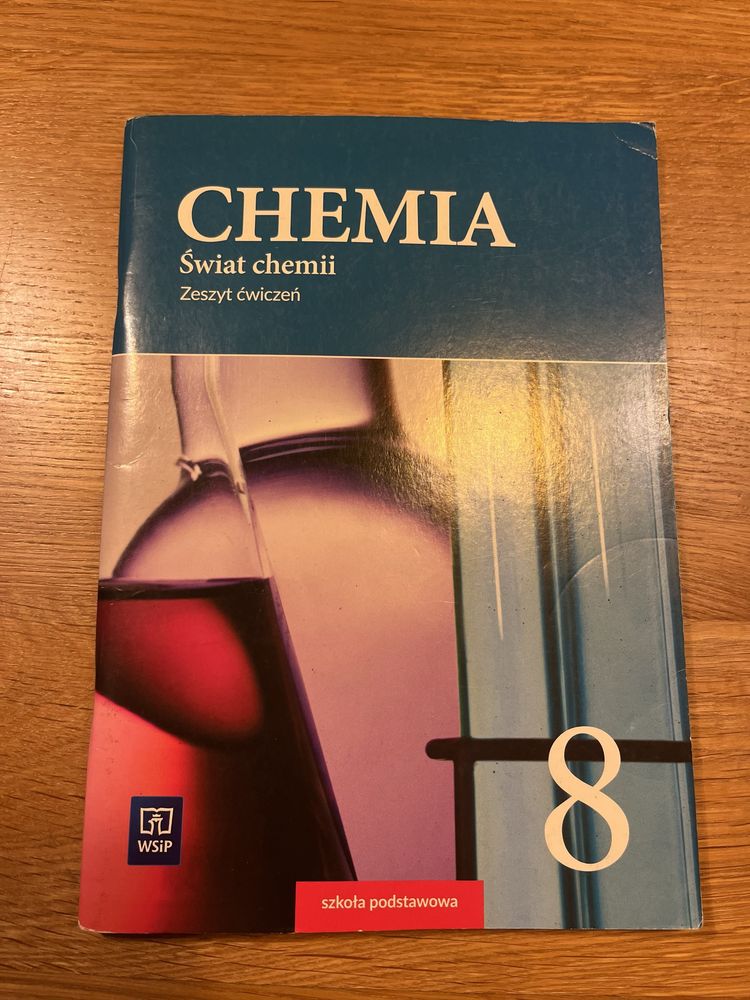 Świat chemii - kl 8 zeszyt ćwiczeń