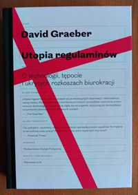 David Graeber "Utopia regulaminów."
