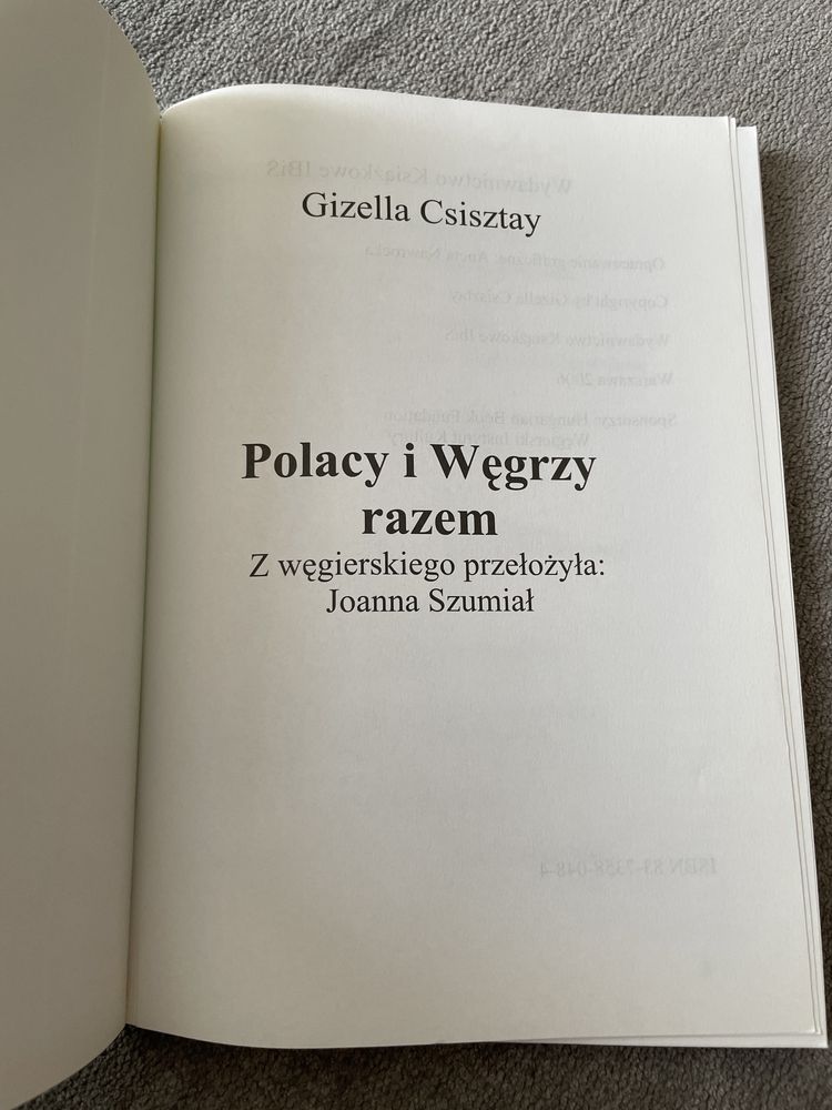 Polacy Węgrzy Razem Gizella Csisztay