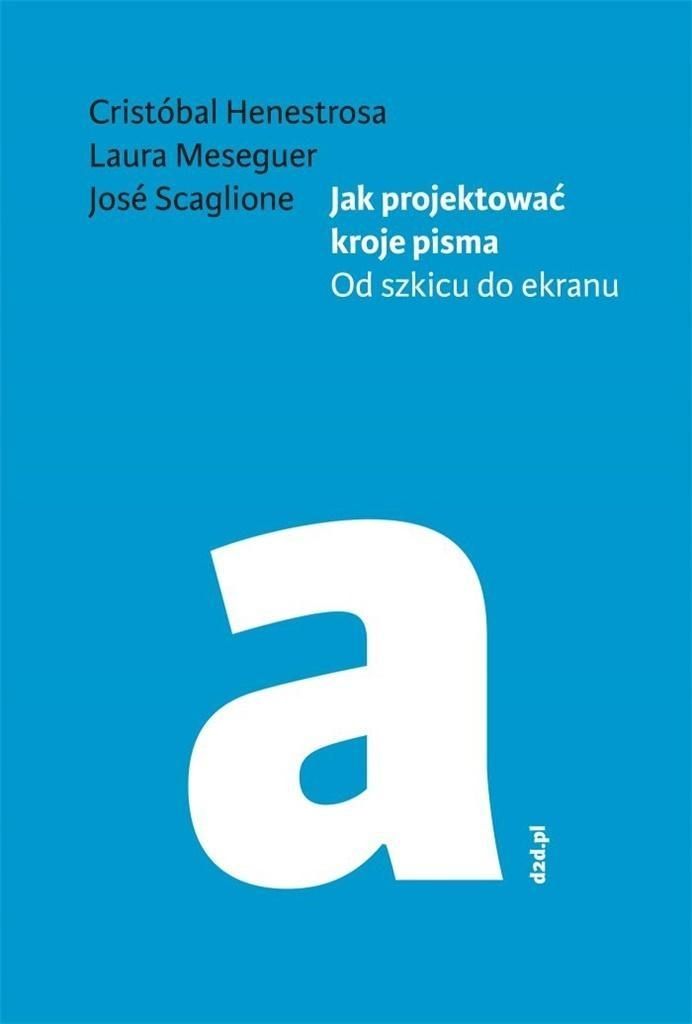 Jak Projektować Kroje Pisma W.2