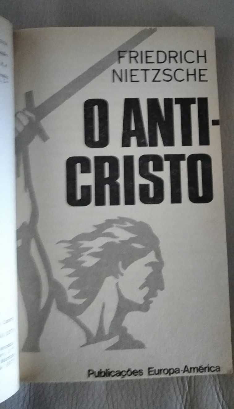 O Anti-Cristo. Friedrich Nietzsche