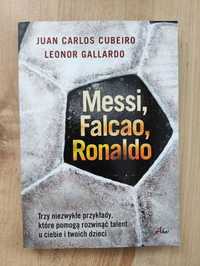 Messi Falcao Ronaldo