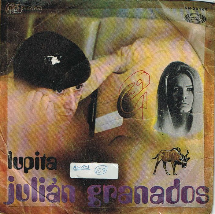 Julián Granados – Lupita - 45 Rpm 7" - 1969