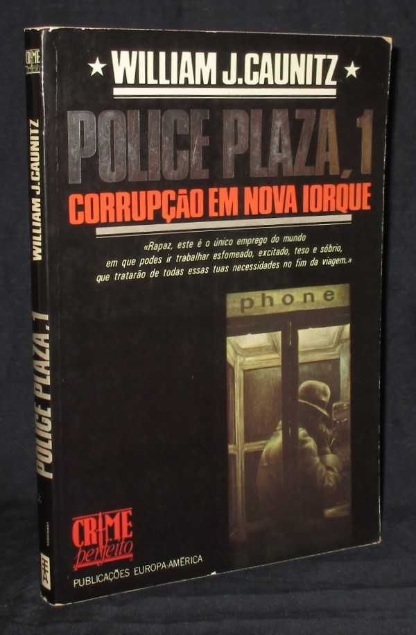 Livro Police Plaza 1 Corrupção em Nova Iorque William J. Caunitz
