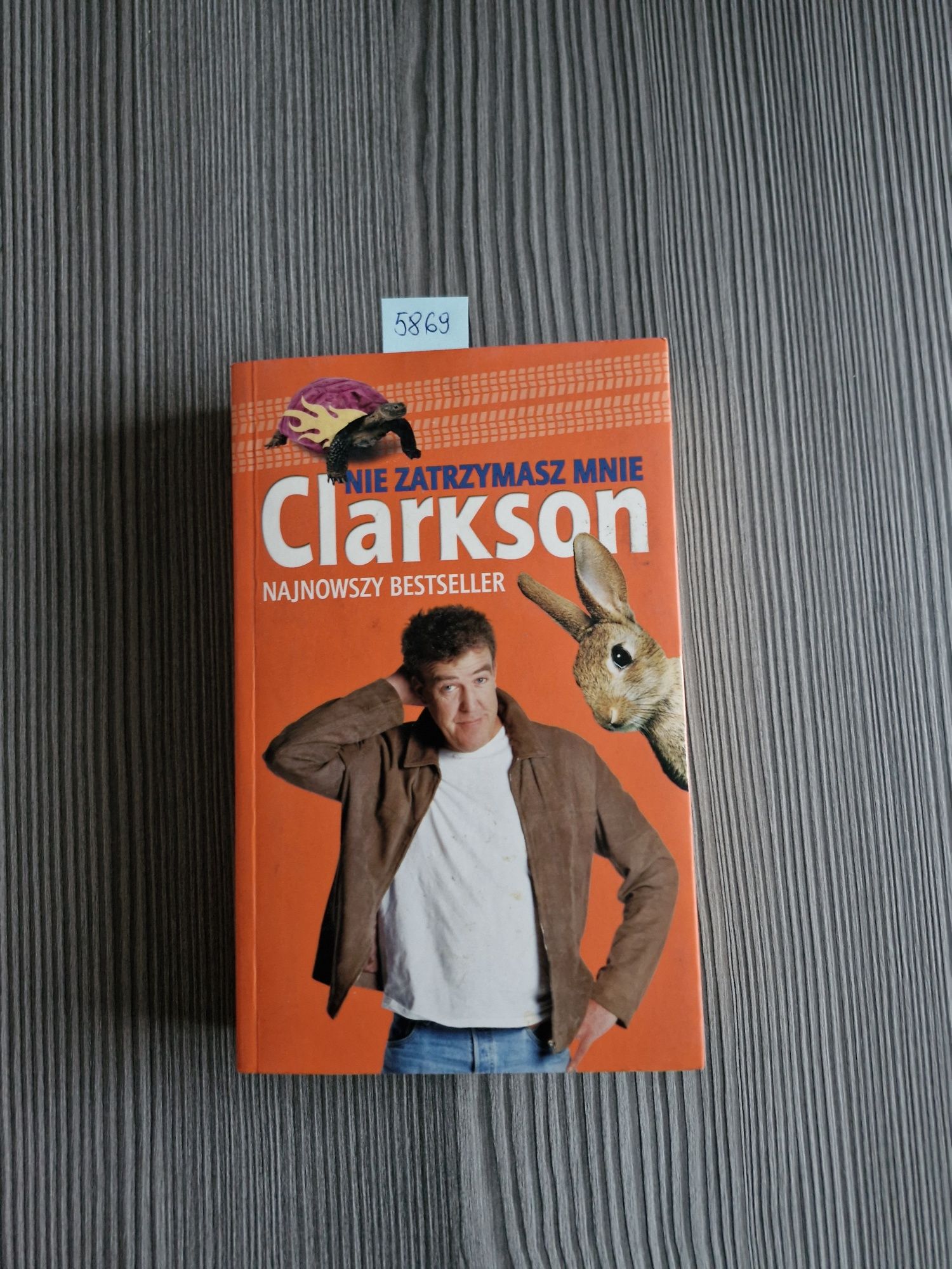 5869. "Nie zatrzymasz mnie" Jeremy Clarkson