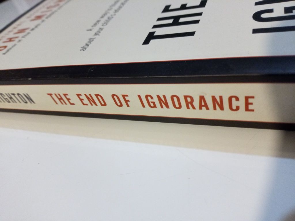 The End of Ignorance: Multiplying Our Human Potential - John Mighton