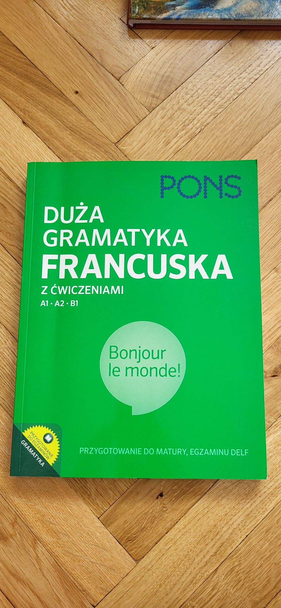 Duża gramatyka francuska A1,A2,B1