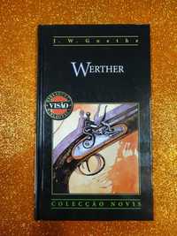 Werther – nº 24 - J. W. Goethe