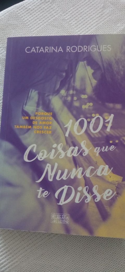 Livro 1001 Coisas que Nunca te Disse de Catarina Rodrigues