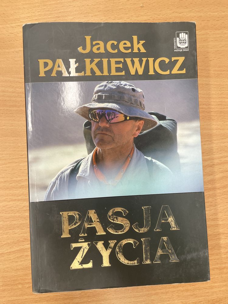Pasja życia Jacek Pałkiewicz