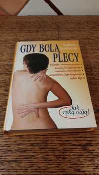 Gdy bolą plecy. Stephanie Levin-Gervasi