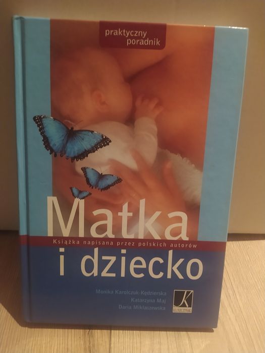 Książka Matka i dziecko M. Karolczuk
