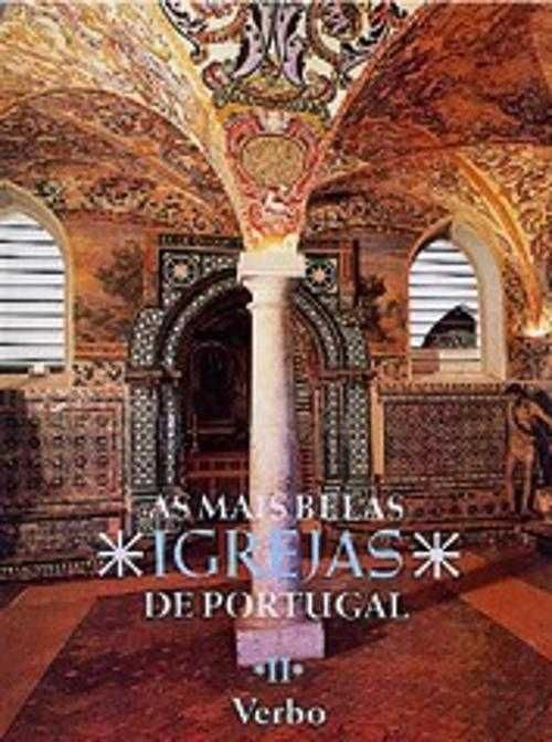 Livro As mais belas igrejas de Portugal (Volume II)