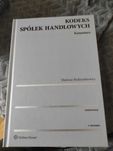 Kodeks spółek handlowych Komentarz M. Rodzynkiewicz