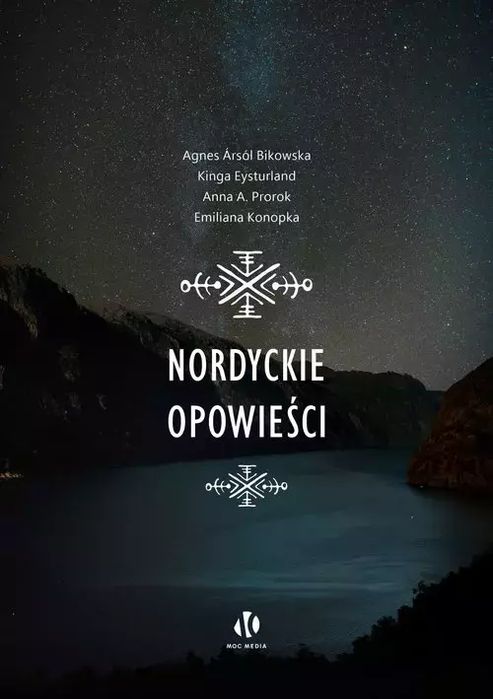 Nordyckie opowieści. Moc Media