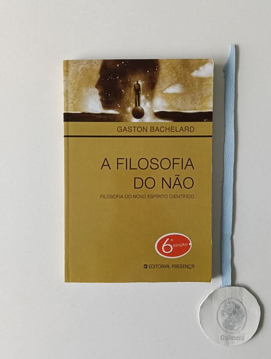 A filosofia do não, filosofia do novo espírito científico