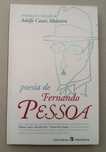 Poesia de Fernando Pessoa, intr.e selecção de Adolfo Casais Monteiro