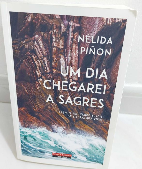 Um dia chegarei a Sagres, de Ñélida Piñon