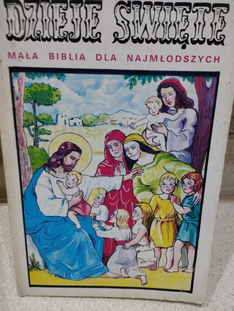 Dzieje Święte mała biblia dla najmłodszych