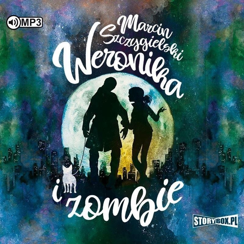 Weronika I Zombie Audiobook, Marcin Szczygielski
