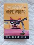Jak zarabiać na kryptowalutach - Tomasz Waryszak - wydanie drugie