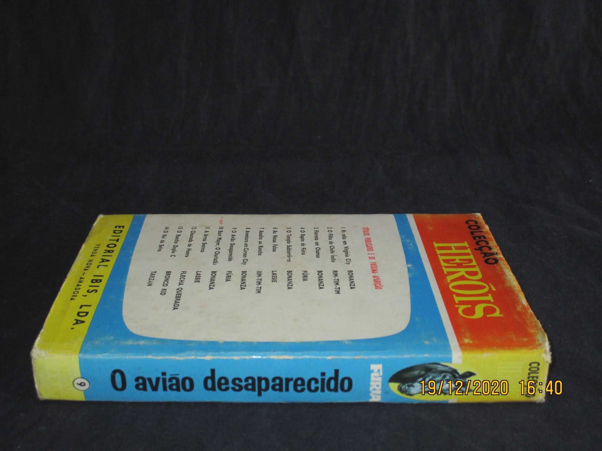 Livro Fúria O Avião Desaparecido Heróis Ibis 1ª edição 1965