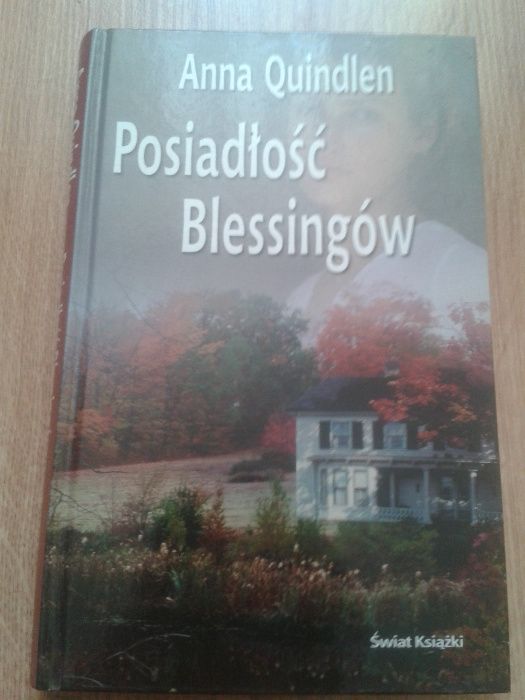 ''Posiadłość Blessingów''Anna Quindlen