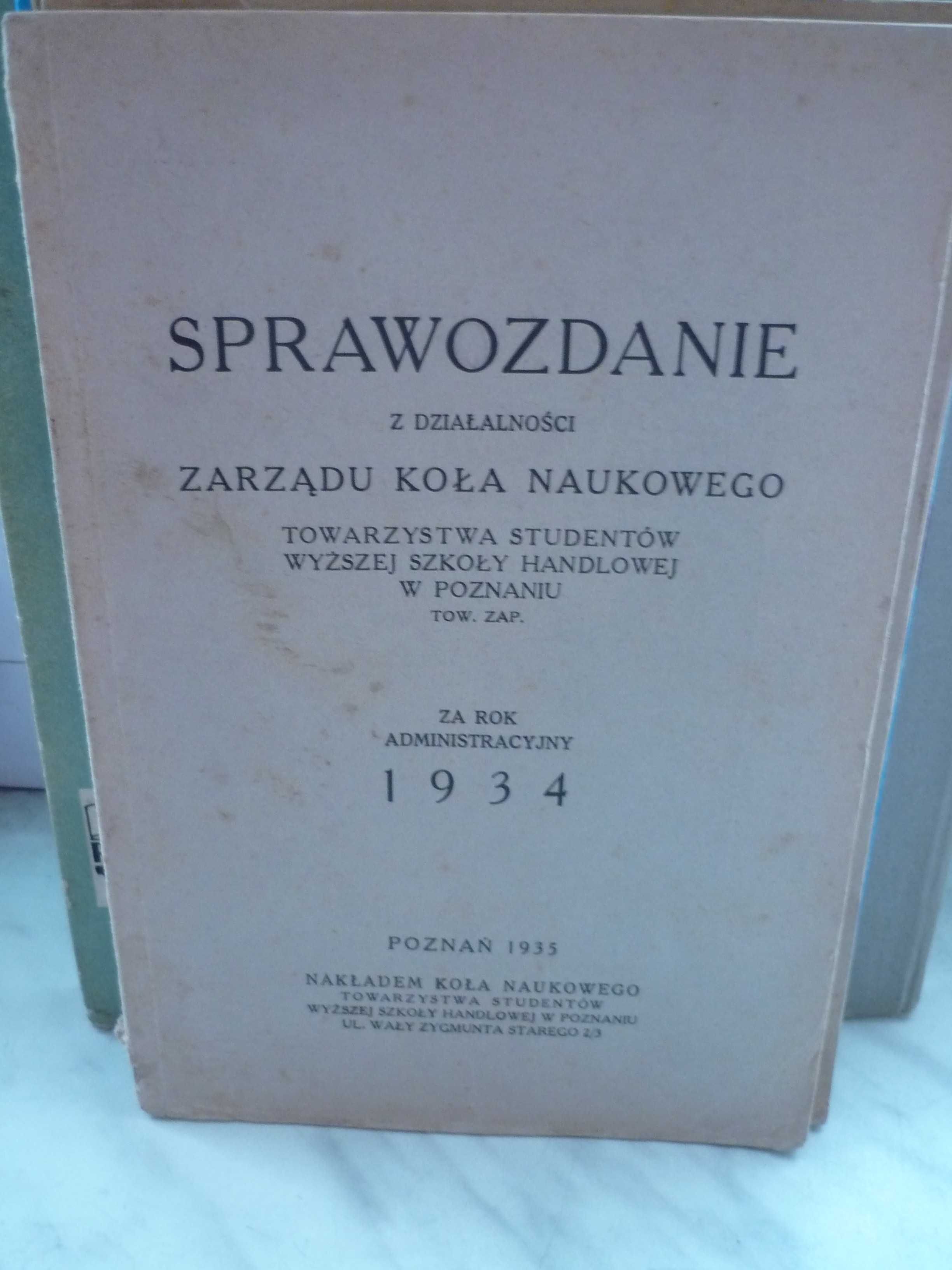 Sprawozdanie z działalności Zarządu Koła Naukowego, Poznań 1935