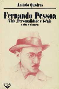 7345
	
Fernando Pessoa : a obra e o homem 
de António Quadros