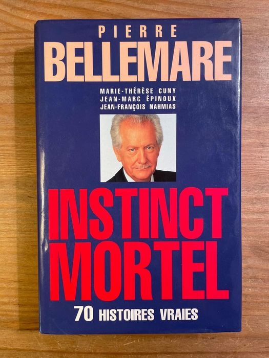 Instinct Mortel - Pierre Bellemare (portes grátis)