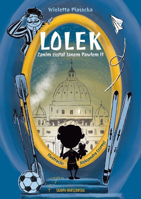 Lolek zanim został Janem Pawłem II. Skarpa Warszawska. Nowy Produkt