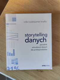 Storytelling danych. Poradnik wizualizacji danych dla profesjonalistów