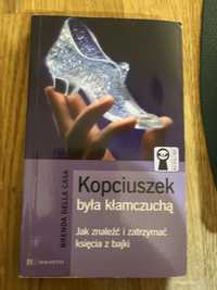 Kopciuszek byla klamczuchą