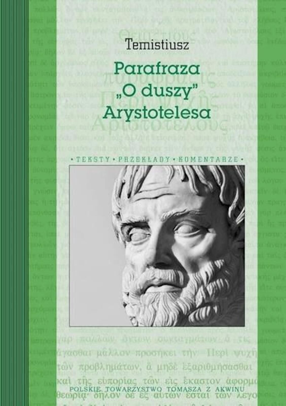 Parafraza "o duszy" Arystotelesa Polskie Towarzystwo Tomasza z Akwinu