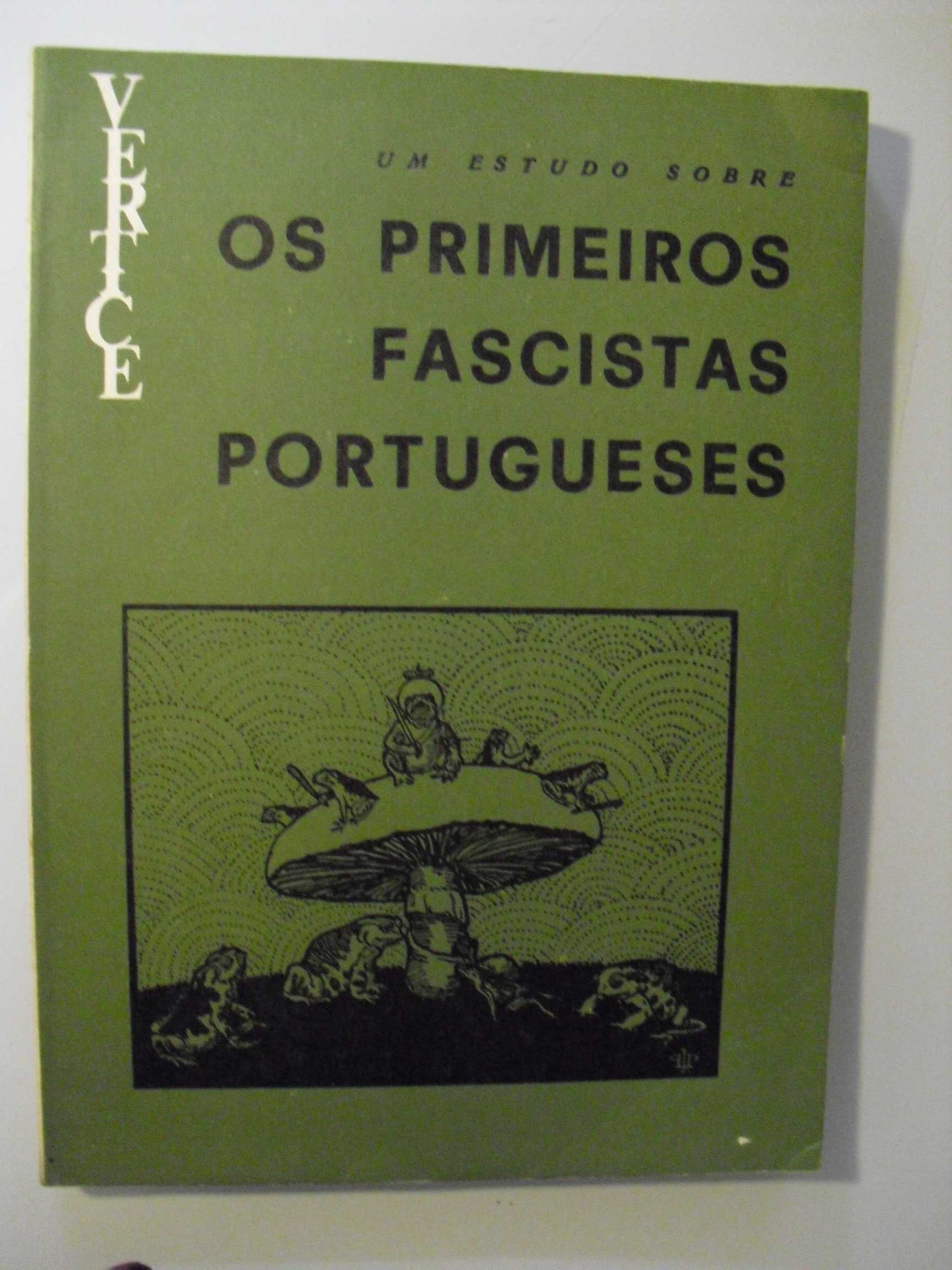 Vértice:Os Primeiros Fascistas Portugueses