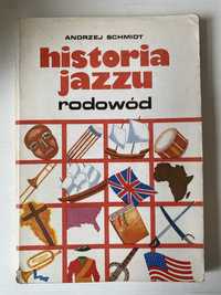 Historia Jazzu z płytą CD Rodowód Andrzej Schmidt