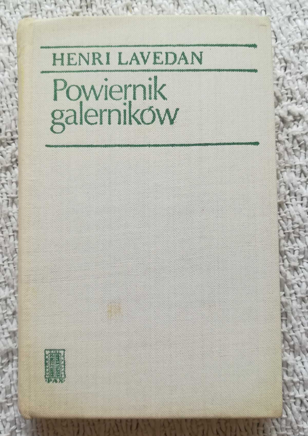 „Powiernik galerników” Henri Lavedan