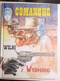 Comanche #3. Wilki z Wyoming