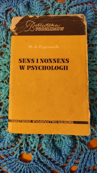 Sens i nonsens w psychologii - H.J. Eysenek