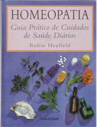 Homeopatia Guia Prático de Cuidados de Saúde Diários de Robin Hayfield