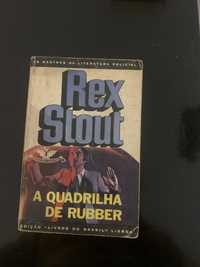 Livro - A quadrilha de Rubber – Rex Stout