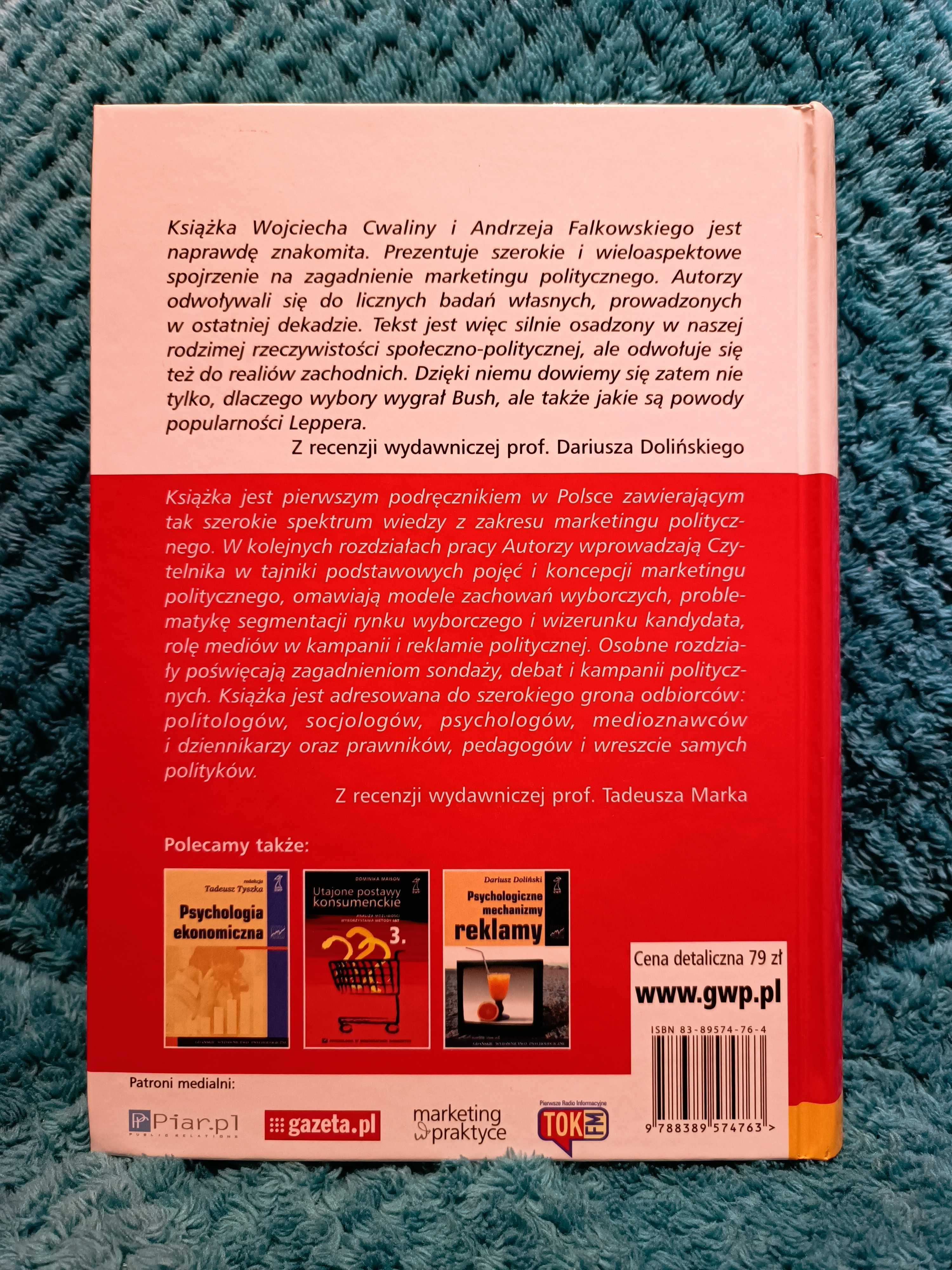 Marketing polityczny. Perspektywa psychologiczna. Cwalina, Falkowski