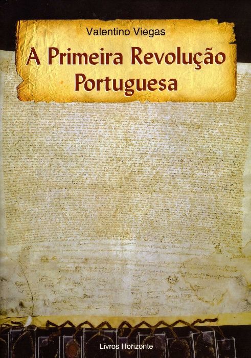 A Primeira Revoluçao Portuguesa