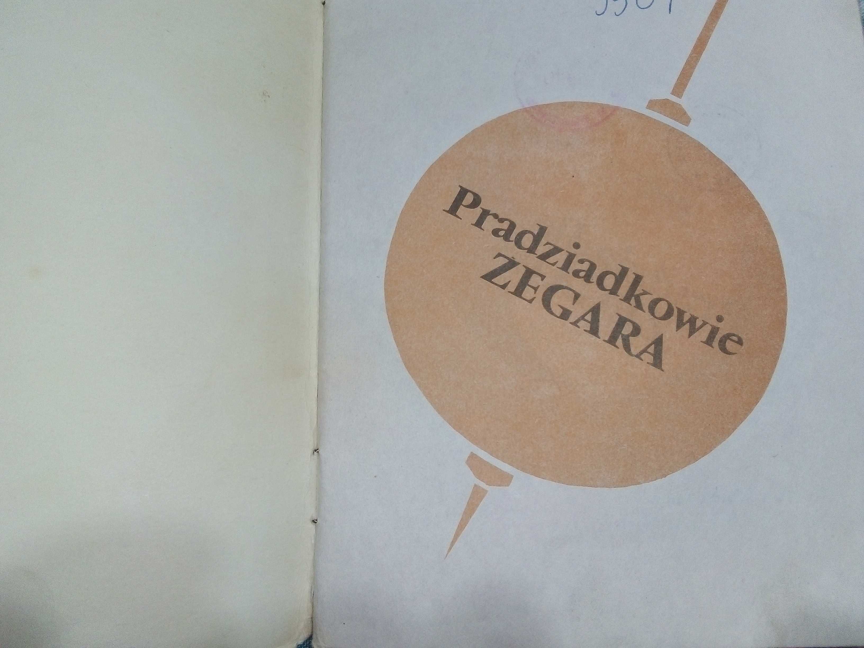 Pradziadkowie zegara jak mierzymy czas B. Orłowski wyd 1986 dla dzieci