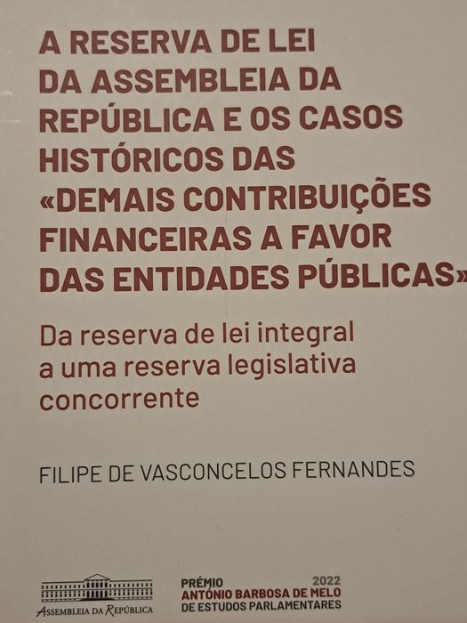 A Reserva de Lei da Assembleia da República