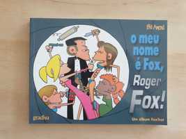 Livro "O Meu Nome é Fox, Roger Fox!"