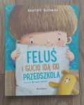 Feluś i Gucio idą do przedszkola K. Kozłowska książka dla dziecii