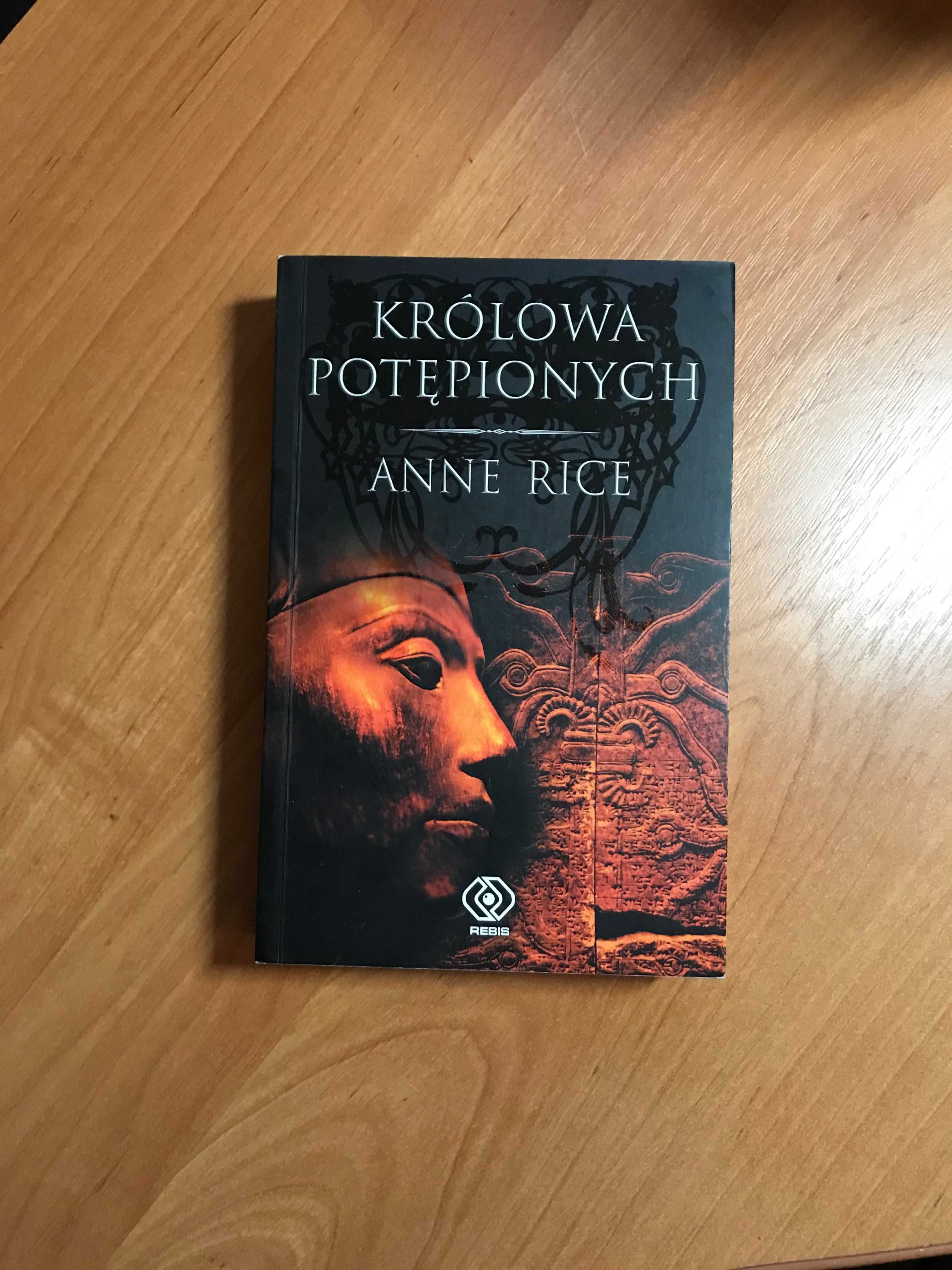 Anne Rice - Kroniki Wampirów Królowa potępionych  Wywiad z wampirem